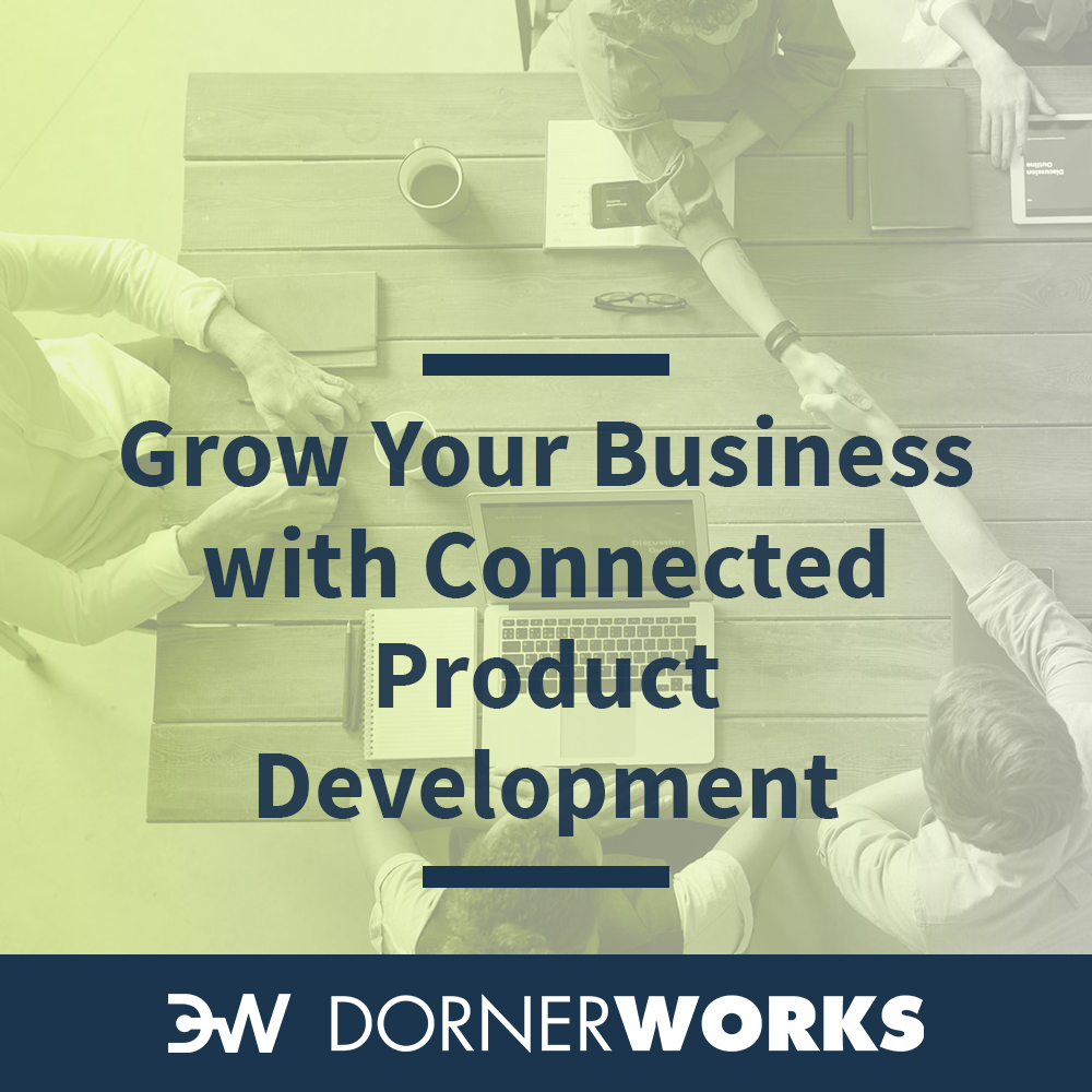 Grow Your Business with Connected Product Development
